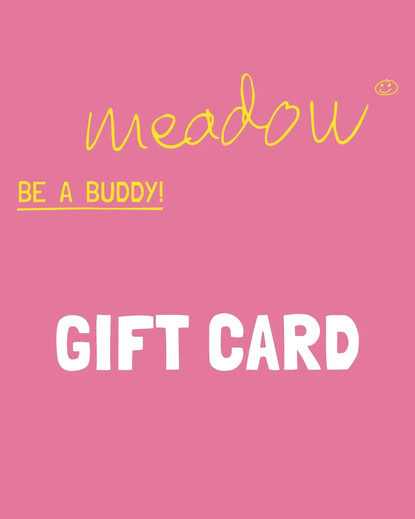 Meadow gift card